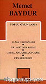 Toplu Oyunları 4 / Elma Hırsızları - Yalancının Resmi - Genel Anlamda Öpüşme - Çin Kelebeği