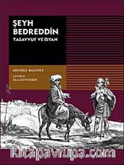 Şeyh Bedreddin / Tasavvuf ve İsyan
