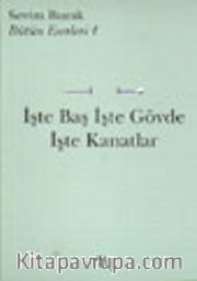 İşte Baş İşte Gövde İşte Kanatlar