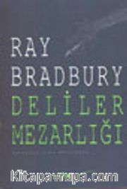 Deliler Mezarlığı/ Bir Başka İki Şehrin Hikayesi