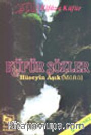 Küfür Sözler/ İslam Kanunundan Seçilmiş Meseleler