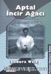 Aptal İncir Ağacı