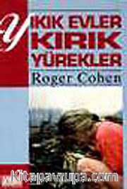 Yıkık Evler Krık Yürekler