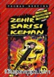 Zehir Sarısı Keman (37.kitap)
