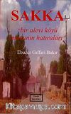 Sakka Bir Alevi Köyü İmamının Hatıraları