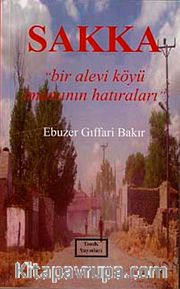 Sakka Bir Alevi Köyü İmamının Hatıraları