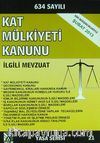634 Sayılı Kat Mülkiyeti Kanunu ve İlgili Mevzuat (Yasa Serisi 21)
