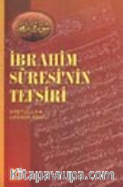 İbrahim Suresi'nin Tefsiri