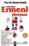 Tarihin Işığında Ermeni Dosyası