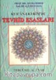 Kur'an-ı Kerim'de Tevhid Esasları