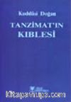 Tanzimatın Kıblesi