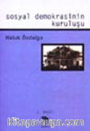 Sosyal Demokrasinin Kuruluşu