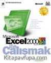 Microsoft Excel 2000 İle Çalışmak