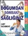 Doğumdan Sonraki Sağlığınız