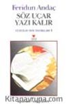 Söz Uçar Yazı Kalır / Yüzyılın Son Tanıkları 1