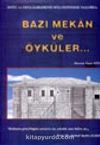 Doğu ve Orta Karadeniz Bölgesindeki Yaşamda: Bazı Mekan ve Öyküler..