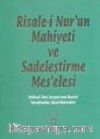 Risale-i Nur'un Mahiyeti ve Sadeleştirme Mes'elesi