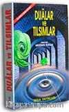 Dualar ve Tılsımlar