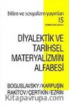 Diyalektik ve Tarihsel Materyalizmin Alfabesi