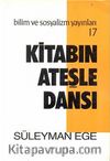 Kitabın Ateşle Dansı