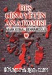 Beş Cinayetin Anatomisi
