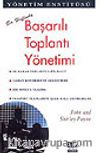 Bir Haftada Başarılı Toplantı Yönetimi