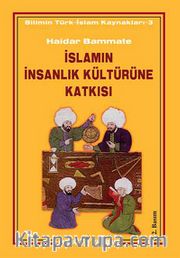 İslamın İnsanlık Kültürüne Katkısı