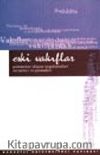 Eski Vakıflar / Günümüze Ulaşan Uygulamaları Sorunları ve Çözümleri Semineri 7-8 Aralık 1999