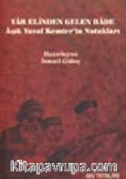 Yar Elinden Gelen Bade Aşık Yusuf Kemter'in Nutukları