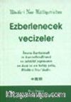 Ezberlenecek Vecizeler / Risale-i Nur Külliyatı'ndan