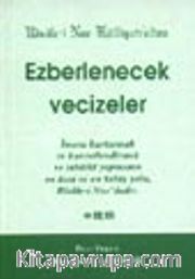 Ezberlenecek Vecizeler / Risale-i Nur Külliyatı'ndan
