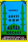 Cep Şafii Namaz Hocası