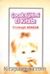 Çocuk Eğitimi El Kitabı