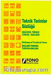 İngilizce-Türkçe Türkçe-İngilizce Teknik Terimler Sözlüğü