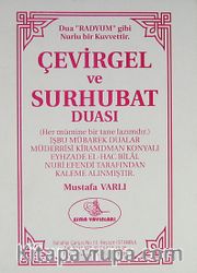 Çevirgel ve Sürhubat Duası (Yeni-Eski)