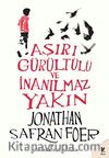 Aşırı Gürültülü ve İnanılmaz Yakın