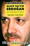 Recep Tayyip Erdoğan Bir Dönüşüm Öyküsü
