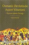 Osmanlı Devletinde Aşiret Yönetimi
