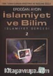 İslamiyet ve Bilim / İslamiyet Gerçeği 2