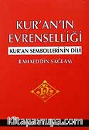 Kur'an'ın Evrenselliği ve Kur'an Sembollerinin Dili