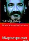 Bütün Kanamalar Umuttan