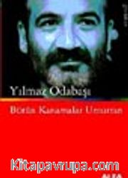 Bütün Kanamalar Umuttan