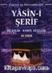 Fazilet ve Hikmetleriyle Yasin-i Şerif (Cep Boy)