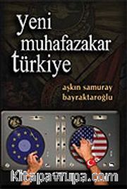 Yeni Muhafazakar Türkiye