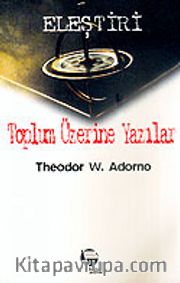 Eleştiri / Toplum Üzerine Yazılar