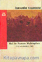 Hal ve Zaman Mektupları / Vatan Dersleri
