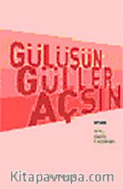 Gülüşün Güller Açsın