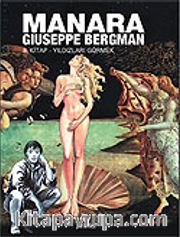 HP <br /> Giuseppe Bergman 8 / Yıldızları Görmek