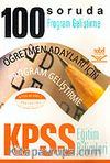 100 Soruda Program Geliştirme / Eğitim Bilimleri KPSS