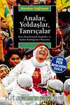 Analar Yoldaşlar Tanrıçalar & Kürt Hareketinde Kadınlar ve Kadın Kimliğinin Oluşumu
